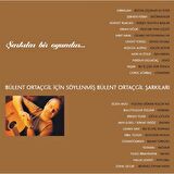 Bülent Ortaçgil - Şarkılar Bir Oyundur (2'li Plak)  