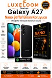 LUXELOOM Smart Pro Samsung Galaxy A27 Ultra Şeffaf Nano Ekran Koruyucu