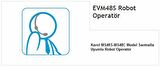 Karel EVM48S Robot Operatör
