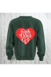 Unisex Sweatshirt Sırt Baskılı Girls Don't Cry Yazı Kalın Kumaş 3 İplik Oversize Bisiklet Yaka