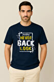 Erkek - Kadın %100 Pamuk Never Look Back Baskılı Yarım Kollu Bisiklet Yaka T-Shirt
