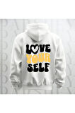 Love Your Self Sırt Baskılı Kapüşonlu Oversize Sweatshirt Hoodie Kalın Kumaş 3 İplik Şardonlu