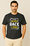 Erkek - Kadın %100 Pamuk Never Look Back Baskılı Yarım Kollu Bisiklet Yaka T-Shirt