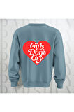 Unisex Sweatshirt Sırt Baskılı Girls Don't Cry Yazı Kalın Kumaş 3 İplik Oversize Bisiklet Yaka