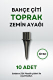 Çit Uyumlu 10'lu Toprak Zemin Ayak - Siyah