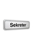 İzmir Fırça " Sekreter" Luna Pvc Elegan Kapı İsimliği  7X25 Cm 552975