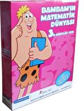 3 Sınıflar için Bambamın Matematik Dünyası