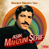 Aşık Mahzuni Şerif - Benim Neyim Var (Plak)  