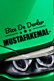 Bursa Mustafakemalpaşa Siyah Araç Sticker  40x15 cm Bize De Derler  Mustafakemalpaşalı Özel Tasarım Oto Sticker