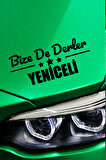 Çanakkale Yenice Siyah Araç Sticker  40x15 cm Bize De Derler  Yeniceli Özel Tasarım Oto Sticker