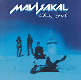 Mavi Sakal İki Yol - Plak