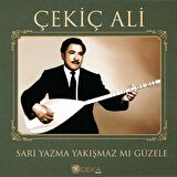 Çekiç Ali - Sarı Yazma Yakışmaz mı Güzele  (Plak)  