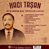 Hacı Taşan -Bura mıdır Koç Yiğitler Vatanı  (Plak)  