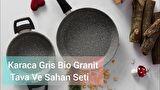 Karaca Gris Bio Granit Tava ve Sahan Seti