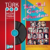 Türk Pop Müzik Tarihi 1960-70'lı Yıllar – LP Vol.2   (Plak)