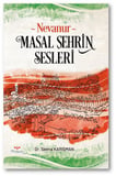 Nevanur - Masal Şehrin Sesleri