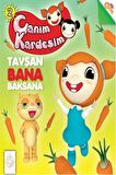  Canım Kardeşim 2 - Tavşan Bana Baksana
