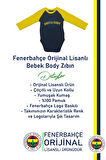 Fenerbahçe Orijinal Lisanslı Sonsuza Kadar Bebek Body Zıbın
