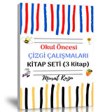 Okul Öncesi Çizgi Çalışmaları Kitap Seti (3 Kitap)
