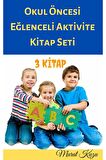 Okul Öncesi Eğlenceli Aktivite Kitap Seti (3 Fasikül Kitap)