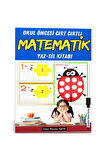 Okul Öncesi Cırt Cırtlı Matematik YAZ-SİL Seti