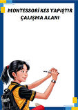 3-9 YAŞ Montessori KES-YAPIŞTIR Eğitim Seti (Laminasyonlu)
