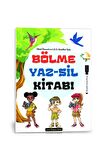 Bölme Öğreten YAZ-SİL Kitabı