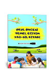 Okul Öncesi TEMEL Eğitim Kitabı (YAZ-SİL)