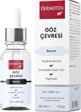 Dermoten Göz Çevresi, Hyaluronik Asit ve Dunaliella Salina Özlü Göz Çevresi Bakım Serumu 30 ml8699649122956