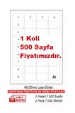 A1-2036 500 A4 Sayfa Lazer Etiket 45 x 30 mm A4 Sayfada 36 Etiket