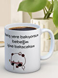 Baskılı Kupa Bardak Seramik Mug - İşine Bakacaksın