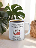 Baskılı Kupa Bardak Seramik Mug - Keyifçi Yapıya Sahibiz..
