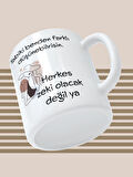 Baskılı Kupa Bardak Seramik Mug - Herkes Zeki Olacak Değil Ya