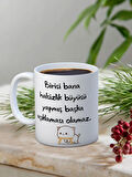 Baskılı Kupa Bardak Seramik Mug - Halsizlik Büyüsü Yapmış