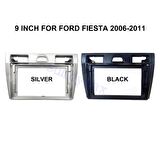  FORD FİESTA 2006-2011 ARASI-9''-MLTİMEDYA ÇERÇEVESİ-DİREKSİYON UYUMLU-TEKNİK DESTEKLİ