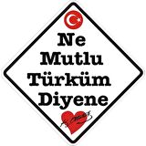 Ne Mutlu TÜrküm Diyene Atatürk Sticker 2 Adet 14 CM