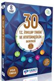 8. Sınıf T.C. İnkılap Tarihi ve Atatürkçülük Video Çözümlü 30 Deneme