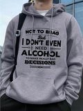 Gerçekten Kötü Kararlar Verin Baskılı Erkek Kapüşonlu Üstü Sonbahar Bol Sweatshirt Hip Hop Ce
