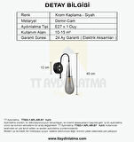 TT023-1-APL-SY-KR TT Aydınlatma Damla Modeli Krom-Siyah Tekli Aplik