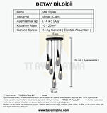 TT023-5Y-FULL-SY TT Aydınlatma Full Mat Siyah 5 li Damla Modeli Avize