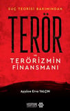 Terör ve Terörizmin Finansmanı