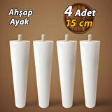 4 Adet Ahşap Ayak Beyaz 15 Cm Dolap Mobilya Koltuk Kanepe Destek Ayağı Ayakları Konik M8 Civatalı 