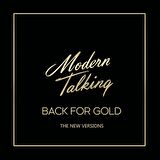Modern Talking - Back For Gold / The New Versions   (Plak)