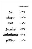 Bu Dünya İçin Kendini Paralaman Gülünç Duvar Yazısı Ahşap Tablo 