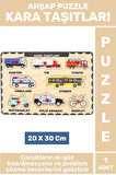 Premium Eğlenceli Eğitici Görsel Algı Problem Çözme Becerisi Çocuk Puzzle KARA TAŞITLARI