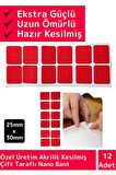 Özel Üretim Ekstra Güçlü Akrilik Çift Taraflı Hazır Kesilmiş 25x30 Mm Montaj Bandı 12'li