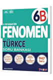 6.Sınıf Fenomen 6B Türkçe Soru Bankası / 523 Soru / Yeni Nesil / Video Çözümlü