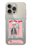 iPhone 15 PRO MAX Uyumlu You Look Good İskelet Tasarımlı Baskılı Silikon Kılıf