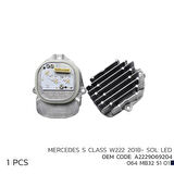 MERCEDES S CLASS W222 2018-SOL LED MOD A2229069204 A2229069204