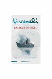 2 ADET Zülfü Livaneli - Balıkçı Ve Oğlu